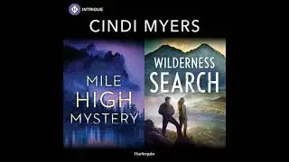 Mile High Mystery & Wilderness Search - Cindi Myers