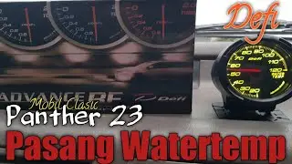 Pasang Watertemp || Indikator Temperatur Radiator || defi watertemp || Panther 23