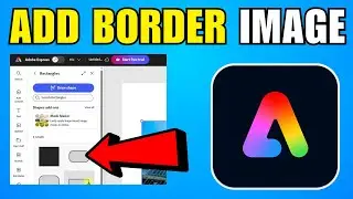 How To Add Border To Image In Adobe Express (2026) (Complete Guide)