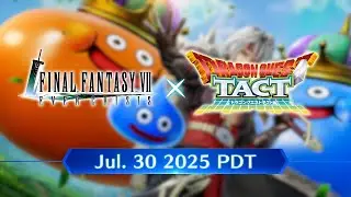 FINAL FANTASY VII EVER CRISIS｜DRAGON QUEST TACT Crossover Event!