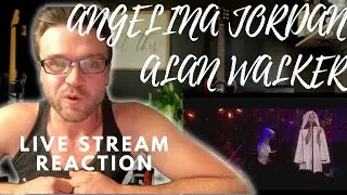 ANGELINA JORDAN & ALAN WALKER - LIVE STREAM PERFORMANCE - REACTION