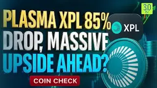 Обновление новостей о криптовалюте Plasma XPL, падение на 85%, сильный TVL и отскок цены | COINCH...