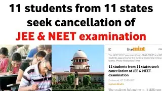 Students Demand Cancellation of JEE & NEET 2020 Exam From Supreme Court