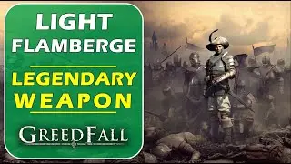 Light Flamberge - Legendary One Handed Blade Location | Greedfall (Unique Weapon Guide)