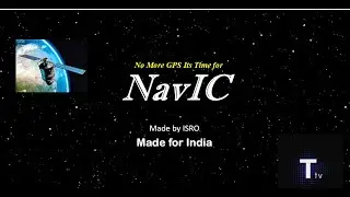 NavIC - Navigation with Indian Constellation | Replacement for GPS | IRNSS