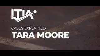 Cases Explained | Tara Moore