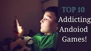 Top 10 Most Addictive Android Games 2020