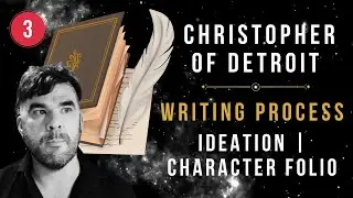 Ideation | Character Folio - Writing Process 3