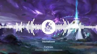 Fortnite: Homebase Music Theme (Old)