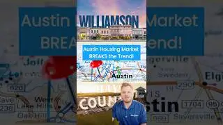 Austin Housing Market BREAKS The Trend!