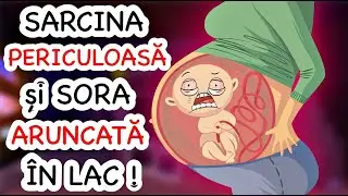 SARCINA PERICULOASĂ și SORA ARUNCATĂ ÎN LAC !