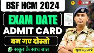 EXAM DATE OUT BSF HCM ASI STENO VACANCY 2024 TRAINING CALENDER HEAD CONSTABLE MINISTERIAL WRITTEN