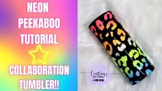 Neon Glitter Cheetah Print Peekaboo Tumbler | Collaboration with The Glitter Grind and The Cup Barn!