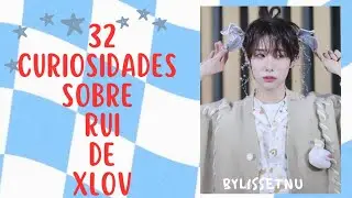 32 Curiosidades Sobre de Rui de XLOV