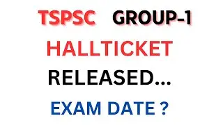 TSPSC GROUP 1 HALLTICKET RELEASED