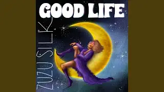 Good Life