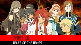 Tales of the Abyss Part 31 3DS HD Gameplay Walkthrough