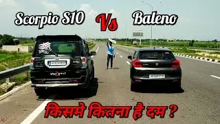 Mahindra Scorpio S10 Vs Suzuki Baleno Race 🏁/ Longest Race Available on YouTube