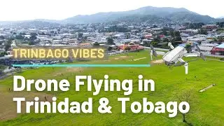 Flying a Drone in Trinidad and Tobago | The NFZ