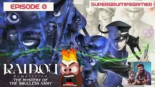 👁️ Raidou Remastered: The Mystery of the Soulless Army | Episode 0 on Nintendo Switch 2 🎮🔥
