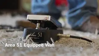 Trialong Pt 2 - Area 51 Wah (Equipped with the Drop in Kit)