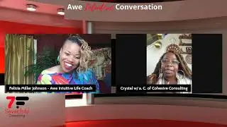 Awe Intuitive Conversation with Crystal Cooper  | Awe Intuitive Executive & Life Coach