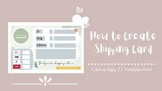 CARA MEMBUAT KARTU PENGIRIMAN UNTUK OLSHOP // HOW TO CREATE SHIPPING CARD OLSHOP | ranisaputraa