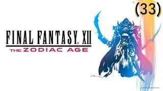 Final Fantasy XII The Zodiac Age (33) Коса смерти