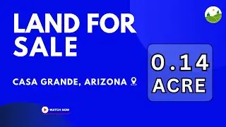 0.14  acre land for sale in Casa Grande, Arizona [503-63-166]