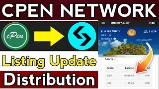 CPen Network New Update || CPen Network Listing date || CPen Network withdrawal update