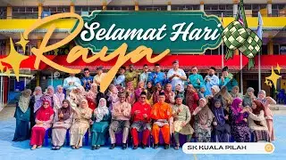 RAYA BERSAMA SK KUALA PILAH | 2025