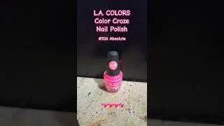 L.A. COLORS COLOR CRAZE NAIL POLISH #516 ABSOLUTE 💖💖 #lalas2scents #shorts #nailpolish