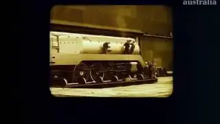 Australian Steam Trains - Monarch of the Rails 1943 Great Steam Trains
