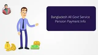 Bangladesh All Govt Service Pension Payment Info promo video