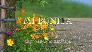 Grupo Legado Imperial - Mi Bonita