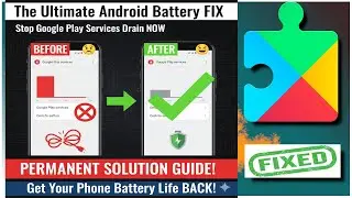 Google Play Services Draining Battery Fixed