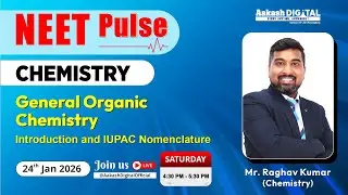 General Organic Chemistry | NEET Pulse | LIVE
