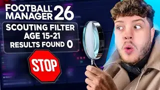 Why You’re NOT Finding Wonderkids in FM26 