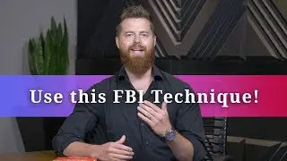 Win More Deals With This FBI Negotiation Technique