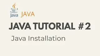 "Java Installation Guide: Simple Steps to Set Up Java on your System!"