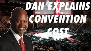 Dan Charlier Talks About Convention Cost