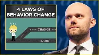 James Clear's 4 Laws Of BEHAVIOR CHANGE