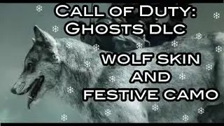 Call of Duty: Ghosts DLC! Festive Pack and Wolf Skin!