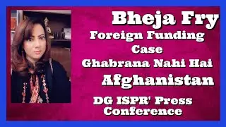 Foreign Funding Case #PTI Modi Ji & Punjab #BhejaFry  #ArzooKazmi #Pakistan #India #Afghanistan