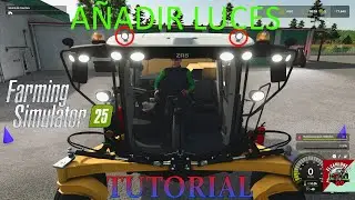 Como Añadir Luces FS 25