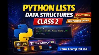 Python Lists Explained in Telugu | Data Structures Class 2 | Competitive Exams