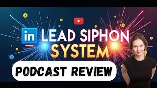 👀 LinkedIn Lead Hack - Sylwia's REAL Experience With Lead Siphon System - PODCAST REVIEW