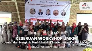 KESERUAN WORKSHOP UMKM DESA CIBURUY! Usaha dan Langkah Peningkatan Kinerja Usaha Kecil (UMKM)