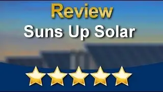 Suns Up Solar Santa Cruz  Remarkable  5 Star Review by Doug H.
