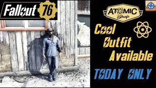 Fallout 76: Cool Outfit in the Atomic Shop *TODAY ONLY*